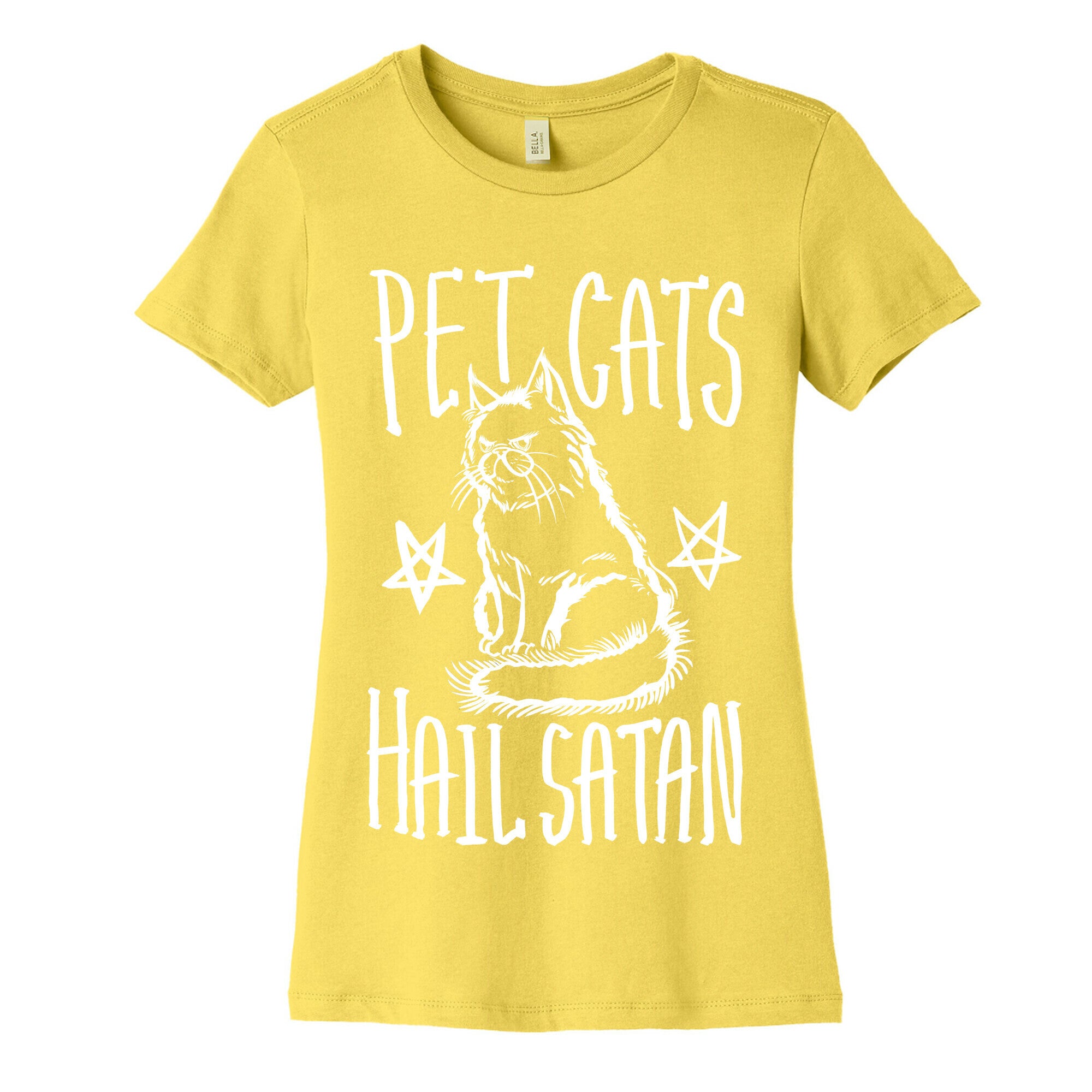 Pet Cats. Hail Satan Women's Cotton Tee